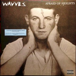 Afraid of Heights