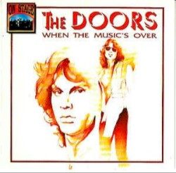 When the Music’s Over