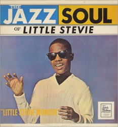 The Jazz Soul of Little Stevie