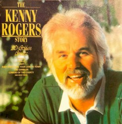The Kenny Rogers Story: 20 Golden Greats