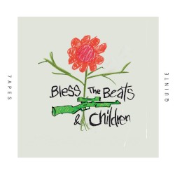 Bless the Beats & Children