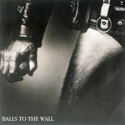 Balls to the Wall