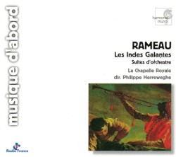 Les Indes Galantes : Suites d'Orchestre