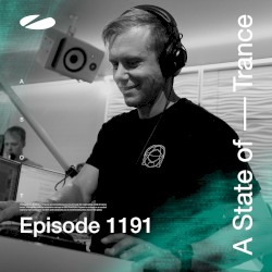 ASOT 1191 - A State of Trance Episode 1191