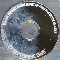 Ils Ont Détruit Notre Quartier Mais Pas Notre Musique