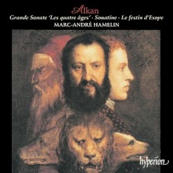 Grande Sonate "Les Quatre âges" / Sonatine / Le Festin d’Ésope