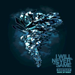 Fantasy (Maks_SF remix)