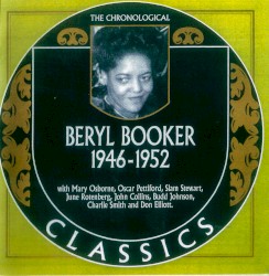 The Chronological Classics: Beryl Booker 1946-1952