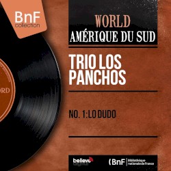 No. 1: Lo dudo (Mono Version)