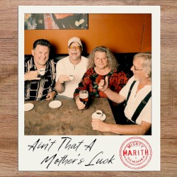 Ain't That a Mother's Luck