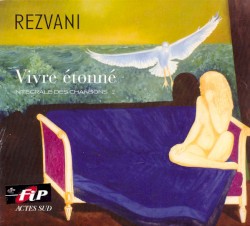 Vivre Étonné - Intégrale Des Chansons 2