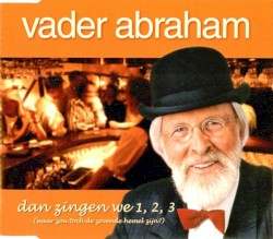 Dan zingen we 1, 2, 3 (waar zou toch de zevende hemel zijn?)