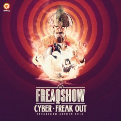 Freak Out (Freaqshow Anthem 2016)