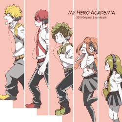 『僕のヒーローアカデミア』2018 オリジナルサウンドトラック