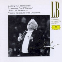Symphony no. 3 "Eroica" / "Fidelio" Overture
