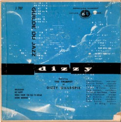 Featuring The Trumpet of Dizzy Gillespie