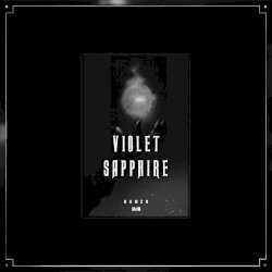 VIOLET SAPPHIRE (slowed)