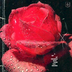 A Bit of Violence With These Old Engines