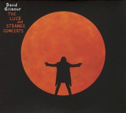 The Luck and Strange Concerts