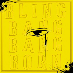 Bling-Bang-Bang-Born