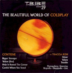 Tribe, Volume 29: The Beautiful World of Coldplay
