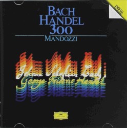 Bach/Handel 300