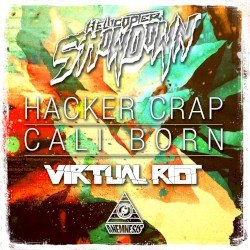 Hacker Crap / Cali Born