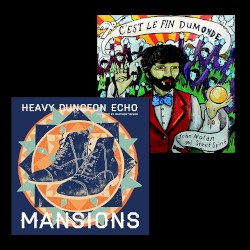 C'est Le Fin Dumonde / Heavy Dungeon Echo