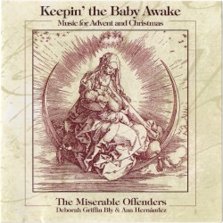 Keepin' the Baby Awake: Music for Advent and Christmas