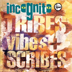 Tribes Vibes and Scribes