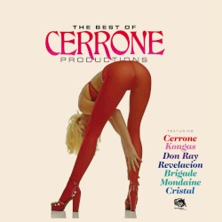 The Best of Cerrone Productions