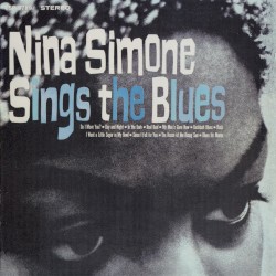 Nina Simone Sings the Blues
