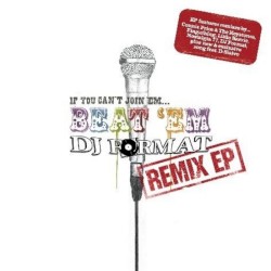 If You Can't Join 'em... Beat 'em Remix EP