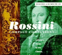 Compact Companions: Rossini