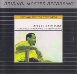 Mingus Plays Piano