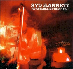 Psychedelic Freak Out