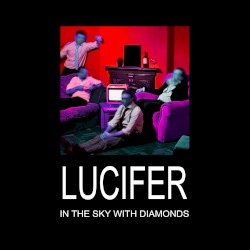 Lucifer in the Sky with Diamonds