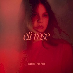 Toute ma vie