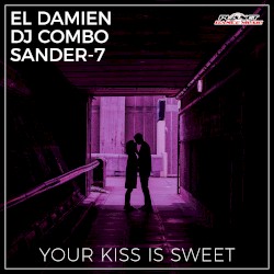 Your Kiss Is Sweet