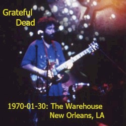 1970-01-30: The Warehouse, New Orleans, LA, USA