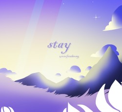 Stay