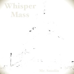Whisper Mass