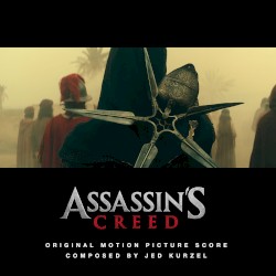 Assassin’s Creed (Original Motion Picture Score)
