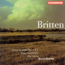 String Quartets nos. 1 & 3 / Three Divertimenti / Alla marcia