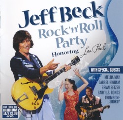 Rock ’n’ Roll Party: Honoring Les Paul