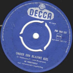 Onder een blauwe kiel / Kleine schooier