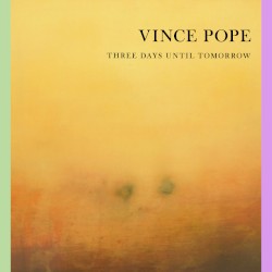 Three Days Until Tomorrow