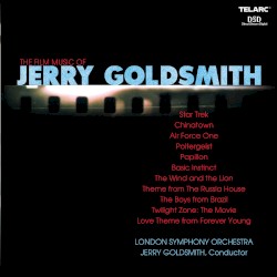 The Film Music of Jerry Goldsmith