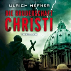 Die Bruderschaft Christi