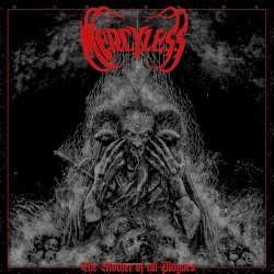 The Mother of All Plagues